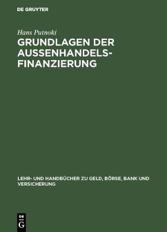 Grundlagen der Außenhandelsfinanzierung (eBook, PDF) - Putnoki, Hans