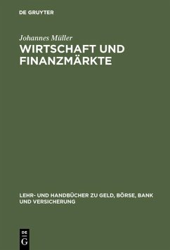 Wirtschaft und Finanzmärkte (eBook, PDF) - Müller, Johannes