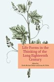 Life Forms in the Thinking of the Long Eighteenth Century (eBook, PDF)