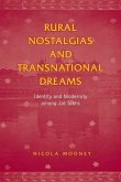 Rural Nostalgias and Transnational Dreams (eBook, PDF)