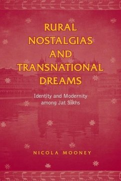 Rural Nostalgias and Transnational Dreams (eBook, PDF) - Mooney, Nicola