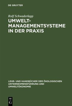 Umweltmanagementsysteme in der Praxis (eBook, PDF) - Schwaderlapp, Rolf