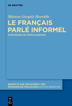 Le français parlé informel (eBook, ePUB) - Horváth, Márton Gergely