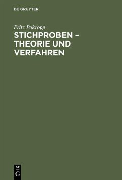Stichproben - Theorie und Verfahren (eBook, PDF) - Pokropp, Fritz