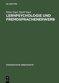 Lernpsychologie und Fremdsprachenerwerb (eBook, PDF) - Vogel, Klaus; Vogel, Sigrid