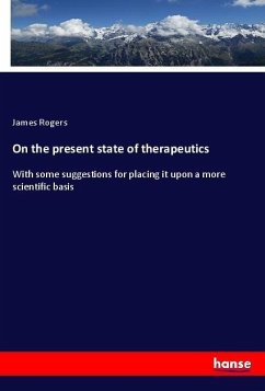 On the present state of therapeutics