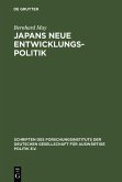 Japans neue Entwicklungspolitik (eBook, PDF)
