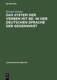 Das System der Verben mit BE- in der deutschen Sprache der Gegenwart (eBook, PDF)
