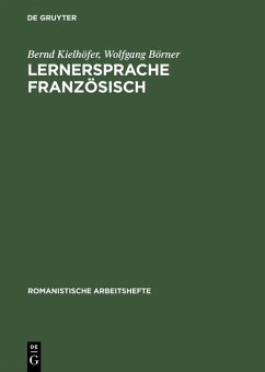 Lernersprache Französisch (eBook, PDF) - Kielhöfer, Bernd; Börner, Wolfgang