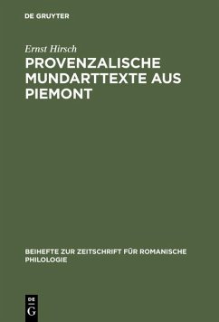 Provenzalische Mundarttexte aus Piemont (eBook, PDF) - Hirsch, Ernst