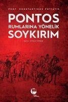 Pontos Rumlarina Yönelik Soykirim - Fotiatis, Konstantinos