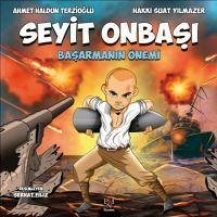 Seyit Onbasi - Haldun Terzioglu, Ahmet; Suat Yilmazer, Hakki