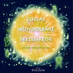 Lucias wunderbare Seelenreise - Leuwer, Horst; Kathriner, Sabine