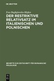 Der restriktive Relativsatz im Italienischen und Polnischen (eBook, PDF)