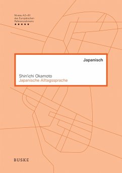 Japanische Alltagssprache - Okamoto, Shin'ichi