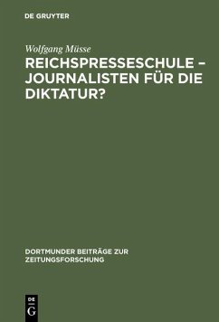 Cover Reichspresseschule - Journalisten für die Diktatur? (eBook, PDF)