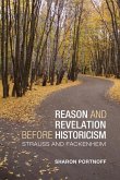 Reason and Revelation before Historicism (eBook, PDF)