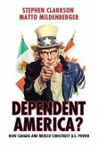 Dependent America? (eBook, PDF)