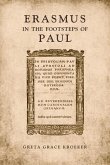 Erasmus in the Footsteps of Paul (eBook, PDF) Erasmus in the Footsteps of Paul (eBook, PDF)