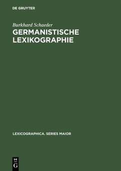 Germanistische Lexikographie (eBook, PDF) - Schaeder, Burkhard