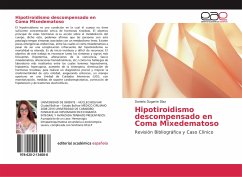 Hipotiroidismo descompensado en Coma Mixedematoso