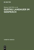 Gustav Landauer im Gespräch (eBook, PDF)