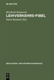 Leihverkehrs-Fibel (eBook, PDF)