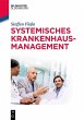 Systemisches Krankenhausmanagement... - Bild 1