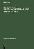 Automatisierung und Phonologie (eBook, PDF)