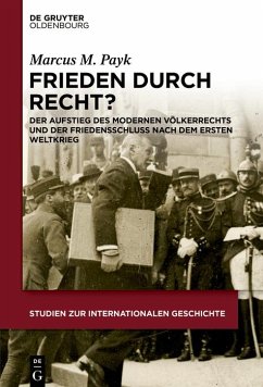 Frieden durch Recht? (eBook, PDF) - Payk, Marcus M.