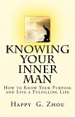 Knowing Your Inner Man (eBook, ePUB) Knowing Your Inner Man (eBook, ePUB)