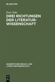 Drei Richtungen der Literaturwissenschaft (eBook, PDF)