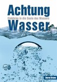 Achtung Wasser