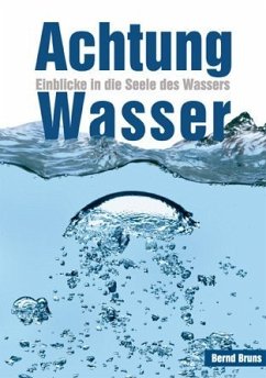 Achtung Wasser - Bruns, Bernd