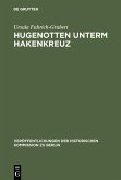 Hugenotten unterm Hakenkreuz (eBook, PDF)
