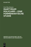 Martyrium Polycarpi - Eine formenkritische Studie (eBook, PDF)