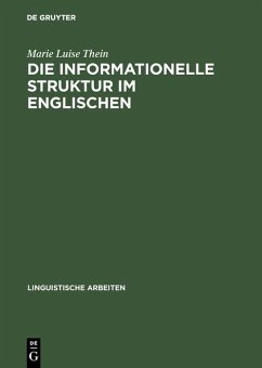 Die informationelle Struktur im Englischen (eBook, PDF) - Thein, Marie Luise