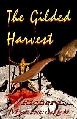 The Gilded Harvest (eBook, ePUB)