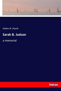 Sarah B. Judson - Wyeth, Walter N.