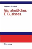 Ganzheitliches E-Business (eBook, PDF)