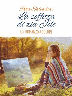 La soffitta di zia Jole (eBook, ePUB) - Salvadori, Rita