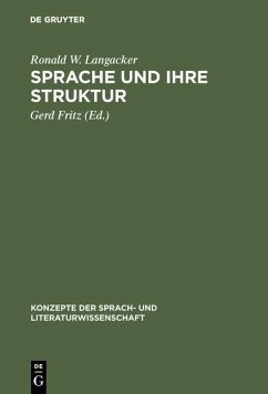 Sprache und ihre Struktur (eBook, PDF) - Langacker, Ronald W.