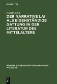 Der narrative Lai als eigenständige Gattung in der Literatur des Mittelalters (eBook, PDF)