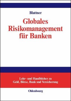Globales Risikomanagement für Banken (eBook, PDF) - Blattner, Peter