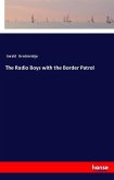 The Radio Boys with the Border Patrol