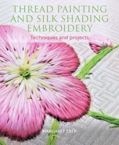 Thread Painting and Silk Shading Embroidery - Dier, Margaret