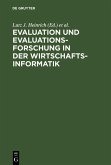 Evaluation und Evaluationsforschung in der Wirtschaftsinformatik (eBook, PDF)