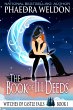 The Book Of Ill Deeds (The Witches Of... - Bild 1