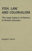 Fish, Law, and Colonialism (eBook, PDF)