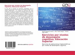 Ejercicios por niveles de desempeño cognitivo, Educación Superior